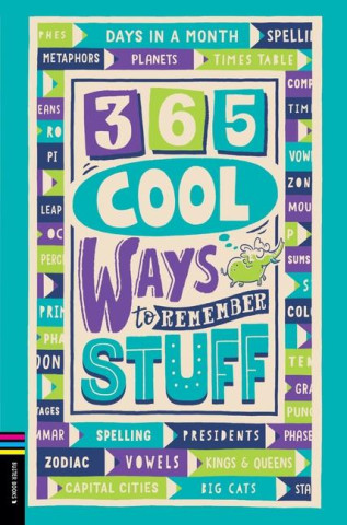 365 Cool Ways to Remember Stuff