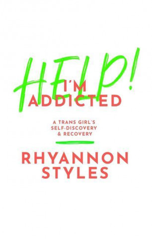 Help! I'm Addicted