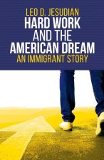 Hard Work and the American Dream