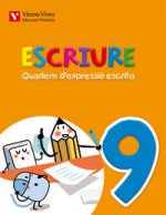 Escriure. Quadern D'expressio Escrita 9 Balears