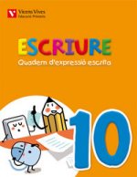 Escriure. Quadern D'expressio Escrita 10 Balears