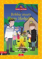 ROBBIE MEETS HARRY HEDGEHOG