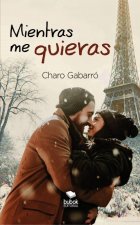 Mientras me quieras