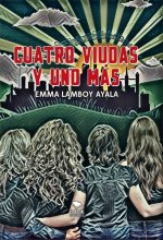 Cuatro viudas y uno más