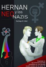 Hernán y los neonazis