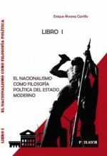 El nacionalismo como filosofía política del estado moderno