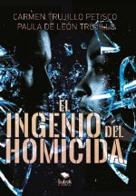 El ingenio del homicida