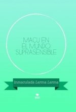 Macu en el mundo suprasensible