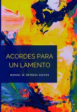 ACORDES PARA UN LAMENTO