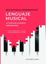 RECETAS PARA EL PROFESORADO DE LENGUAJE MUSICAL: EL PUZLE DE