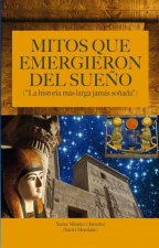 MITOS QUE EMERGIERON DEL SUEÑO