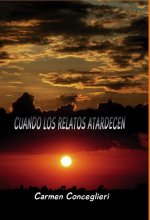 Cuando los relatos atardecen
