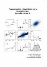 Fundamentos estadísticos para investigación.Introducción a R.