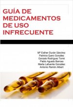 GUÍA DE MEDICAMENTOS DE USO INFRECUENTE