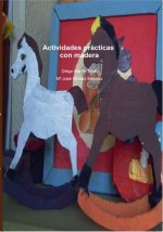 Actividades prácticas con madera