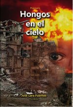 Hongos en el cielo