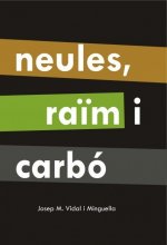 Neules, raïm i carbó