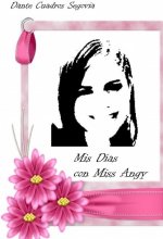 Mis Días con Miss Angy