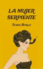 MUJER SERPIENTE, LA