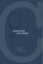 Caracoles Sin Tiempo