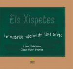 ELS XISPETES I EL MISTERIÓS ROBATORI DEL LLIBRE SECRET