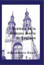 Historia de la Semana Santa de Logroño