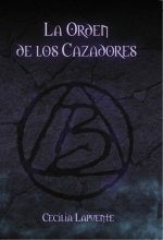 LA ORDEN DE LOS CAZADORES