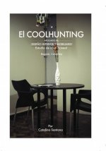 EL COOLHUNTING aplicado al Diseño Interior y Mobiliario, Bogotá, Colombia