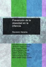 Prevención de la obesidad en la infancia. Revisión literaria.