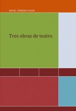 Tres obras de teatro
