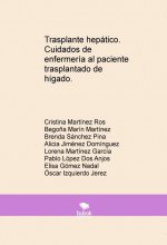 Trasplante hepático. Cuidados de enfermería al paciente trasplantado de hígado.