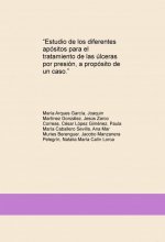 ?Estudio de los diferentes apósitos para el tratamiento de las úlceras por presión, a propósito de u