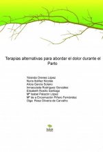 TERAPIAS ALTERNATIVAS PARA ABORDAR EL DOLOR DURANTE EL PARTO