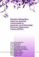 Revisión bibliográfica sobre los aspectos nutricionales en pacientes con Enfermedad Pulmonar Obstruc