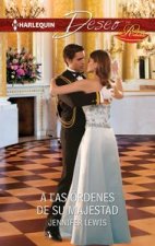 A las órdenes de su majestad