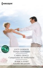 Tiempo inolvidable; Campanadas de medianoche; Amores del pasado