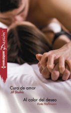 Cura de amor; Al calor del deseo