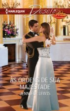 As ordens de sua majestade