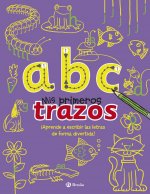 a b c - Mis primeros trazos