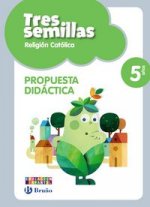 Religión católica Tres semillas 5 años Propuesta didáctica
