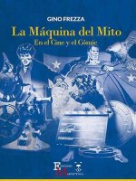 La Máquina del Mito