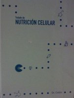 TRATADO DE NUTRICION CELULAR