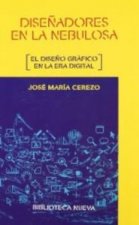 Diseñadores en la nebulosa
