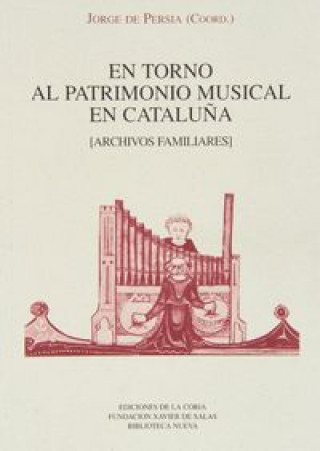 En torno al patrimonio musical en Cataluña