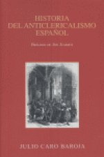 HA.DEL ANTICLERICALISMO ESPAÑOL