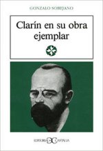 Clarín en su obra ejemplar .