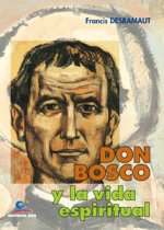 Don Bosco y la vida espiritual