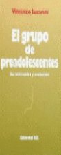 El grupo de preadolescentes