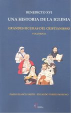 BENEDICTO XVI UNA HISTORIA DE LA IGLESIA VOL.II