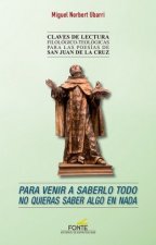 Para venir a saberlo todo no quieras saber algo en nada